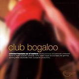 Various Artists - Club Bogaloo Artwork