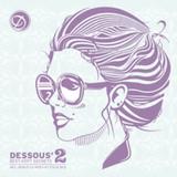 Various Artists - Dessous' Best Kept Secrets 2 Artwork