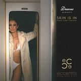 Various Artists - Dessous Presents Eccentris: Skin Is In Artwork