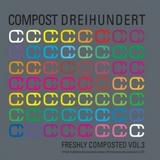 Various Artists - Freshly Composted Vol. 3 Artwork