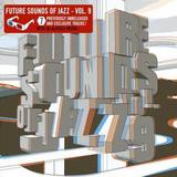Various Artists - Future Sounds Of Jazz - Vol.9 Artwork