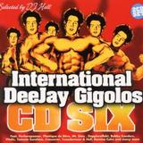 Various Artists - International Deejay Gigolos CD Six Artwork