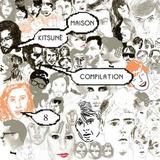 Various Artists - Kitsuné Maison Compilation 8 Artwork