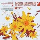 Various Artists - Moon Harbour Flights Volume Two. Mixed By Matthias Tanzmann Artwork