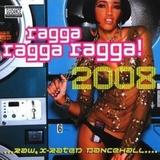 Various Artists - Ragga Ragga Ragga 2008 Artwork