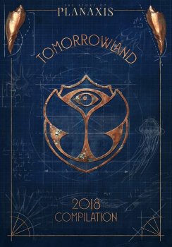 Various Artists - Tomorrowland 2018: The Story of Planaxis Artwork