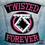 Various Artists - Twisted Forever - A Tribute To The Legendary Twisted Sister Artwork