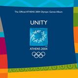 Various Artists - Unity - The Official Athens 2004 Olympic Games Album Artwork
