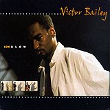Victor Bailey - Lowblow
