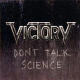 Victory - Don't Talk Science Artwork