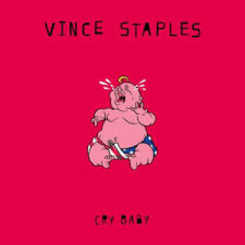 Vince Staples - Cry Baby