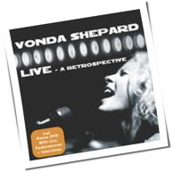 Vonda Shepard - Live - A Retrospective
