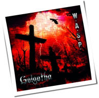W.A.S.P. - Golgotha