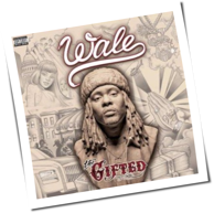 Wale - The Gifted