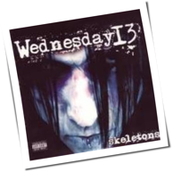 Wednesday 13 - Skeletons