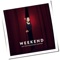 Weekend - Am Wochenende Rapper