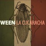 Ween - La Cucaracha Artwork