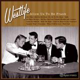 Westlife - Allow Us To Be Frank Artwork