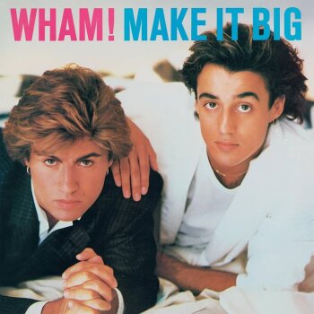 Wham! - Make It Big Artwork
