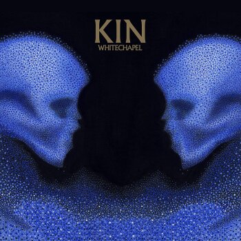 Whitechapel - Kin Artwork