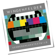 Wingenfelder - SendeschlussTestbild