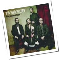 Wir Sind Helden - Bring Mich Nach Hause