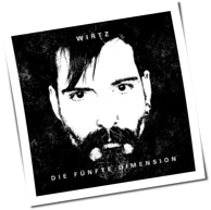 Wirtz - Die Fünfte Dimension