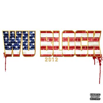 Wu-Tang Clan & D-Block - Wu Block Artwork