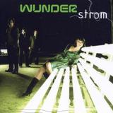 Wunder - Strom