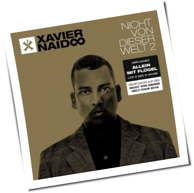 Xavier Naidoo - Nicht Von Dieser Welt 2 - Allein Mit Flügel Live