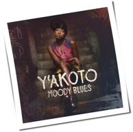 Y'akoto - Moody Blues