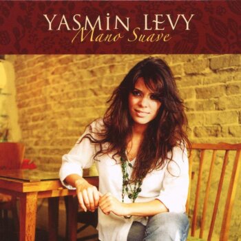 Yasmin Levy - Mano Suave Artwork