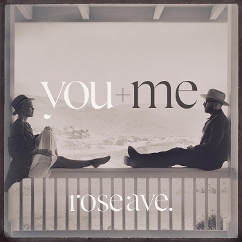 You+Me - Rose Ave. Artwork