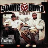 Young Gunz - Tough Luv Artwork