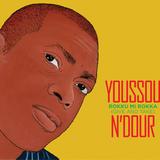 Youssou N'Dour - Rokku Mi Rokka