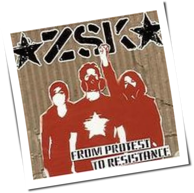 ZSK - From Protest To Resistance