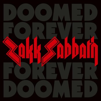 Zakk Sabbath - Doomed Forever, Forever Doomed Artwork