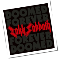 Zakk Sabbath - Doomed Forever, Forever Doomed