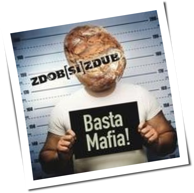 Zdob Si Zdub - Basta Mafia!