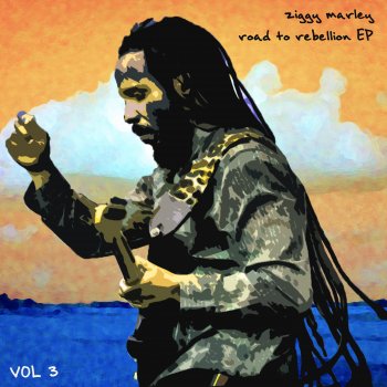 Ziggy Marley - Road To Rebellion (Vol. 3) Artwork