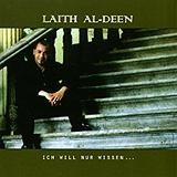 Laith Al-Deen - Ich Will Nur Wissen