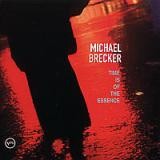 Michael Brecker - Time Is Of The Essence
