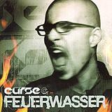 Curse - Feuerwasser