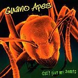 Guano Apes - Don't Give Me Names