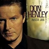 Don Henley - Inside Job