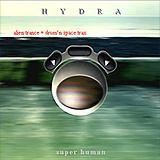 Hydra - Super Human