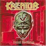 Kreator - Violent Revolution