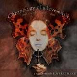 Love Like Blood - Chronology Of A Love Affair