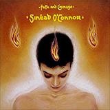 Sinéad O'Connor - Faith And Courage