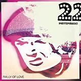 22 Pistepirkko - Rally Of Love